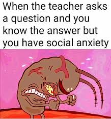 Check spelling or type a new query. 25 Funniest Social Anxiety Memes That Are So Relatable The Art Of Mastery
