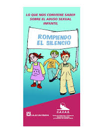 Rompiendo El Silencio Lo Que Nos Conviene Saber Sobre El Abuso Sexual Infantil Educacion Sexual Sida Studi