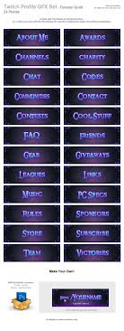 After you have paid for them, you will be able to upload your stream panels to your twitch profile. Free Fantasy Guild Twitch Profile Set Twitch Fantasy Profile