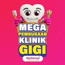 Klinik Pergigian My Dental Care Putrajaya