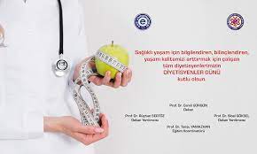 6 haziran diyetisyenler günü kutlanıyor! Ege Universitesi Tip Fakultesi