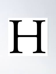 This post was created by a member of the buzzfeed community.you can join and make your own posts and quizzes. H Alphabet Letter Hotel Henry A To Z 8th Letter Of Alphabet Initial Name Letters Tag Nick Name Poster By Tomsredbubble Redbubble