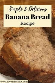 How To Make Simple And Delicious Banana Bread Love Mischka Delicious Banana Bread Recipe Banana Bread Recipe Moist Banana Bread Recipes
