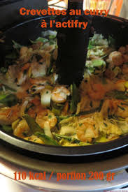 Crevettes Au Curry A L Actifry Recette Crevettes Curry Recette Crevette Curry Recette Actyfry