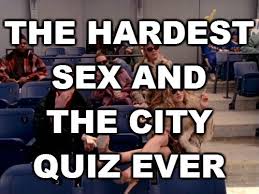 Michael schur sitcom trivia 5 The Hardest Sex And The City Quiz Ever The Daily Edge