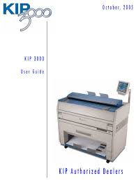 Kip wide format printing systems deliver high speed output and low cost of operation with an easy to use color touchscreen. Kip 3000 User Manual Pdf Download Manualslib