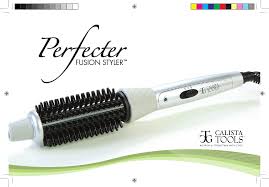 10% off your first order when you register. Handleiding Calista Tools Perfecter Fusion Styler Pagina 1 Van 24 English