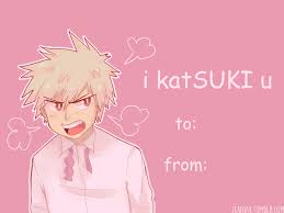 Maybe you would like to learn more about one of these? Kacchan Valentines Omg This Is Cute Valentines Anime Cute Love Memes Hero