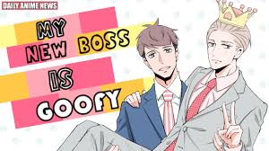 From Power Harassment to Comic Bliss, My New Boss Is Goofy Anime Announced  | Daily Anime News - YouTube