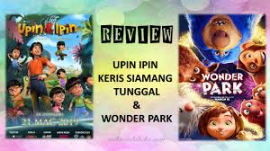 Home » 1080p , 2019 , animation , malaysia » upin & ipin: Review Upin Ipin Keris Siamang Tunggal Wonder Park Raihan Jalaludin S Blog