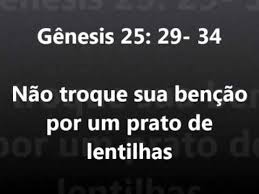 Resultado de imagem para Esaú perdeu a bênção por ser profano.