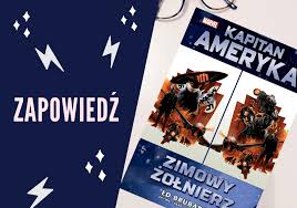 Zimowy żołnierz pobierz cały film za darmo. Kapitan Ameryka Zimowy Zolnierz Zapowiedz Komiksu Popbookownik