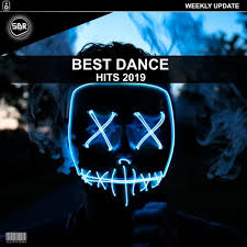 Best Edm Dance Song Hits 2019 By Sbr On Soundcloud