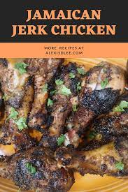 Jerk Chicken Alexis D Lee Recipe Jerk Chicken Recipe Chicken Recipes Jerk Chicken