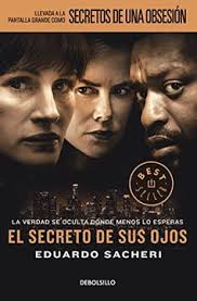 Una historia de amor diferente que transcurre en los años 50 en el barrio porteño de palermo. Libro Secreto De Sus Ojos El Eduardo Sacheri Isbn 9786073139366 Comprar En Buscalibre