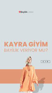Tesettur Giyim Sektorundeki Onemli Markalardan Biri Olan Kayra Ve Kayra Bayiligi Hakkinda Tum Bilmeniz Gerekenler Giyim