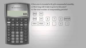 Number Of Compounding Periods Texas Instruments Ba Ii Plus Youtube