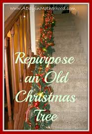 Repurpose An Old Artificial Christmas Tree Fake Christmas Trees Christmas Tree Branches Artifical Christmas Tree
