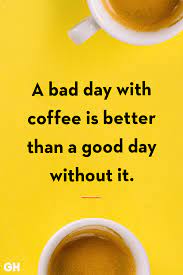 The best of coffee quotes, as voted by quotefancy readers. 40 Funny Coffee Quotes Best Coffee Quotes And Sayings