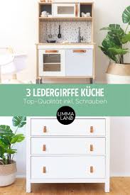 Ledergriffe Passend Fur Die Ikea Duktig Kinderkuche Ikea Duktig Ikea Ideen Ikea Mobel