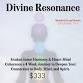 Divine Resonance 3rd Session