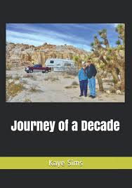 Journey of a Decade by Kaye Sims