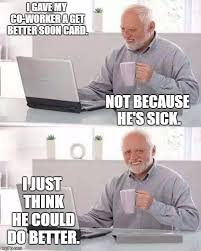 Hide The Pain Harold Meme Imgflip