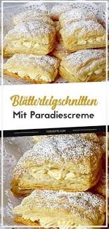 Blatterteigscheiben Mit Paradiescreme Backen Backen Creme Paradise Pa Blatterteig Rezepte Suss Kuchen Rezepte Paradiescreme