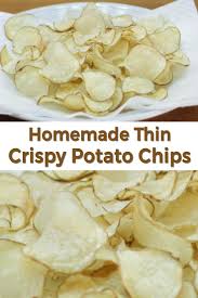 Thin Crispy Potato Chips The Best Homemade Potato Chips Ever Recipe Potato Chips Crispy Potatoes Potato Chips Homemade