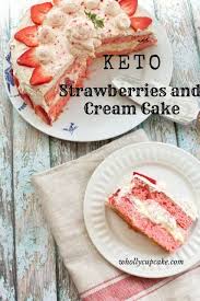 Low Carb Strawberry And Cream Cake Recipe Grace Family Recipes Lowcarb Lowcarbrecipes Cake Keto Dessert Recipes Keto Recipes Easy Keto Cake
