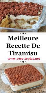 Meilleure Recette De Tiramisu En 2020 Recette Tiramisu Facile Tiramisu Recette Tiramisu Facile