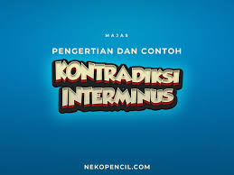 25 Contoh Kalimat Majas Kontradiksi Interminus Hari Ayah Saudara Kandung Pendidikan