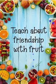 Teach Children About Diversity With Their Favorite Fruits Try This Activity To Spark Friendship Friendship Activities Childrens Activities Friendship Kids