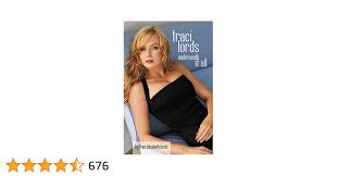 Traci Lords: Underneath It All : Lords, Traci: Amazon.de: Books