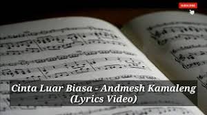 Watch official video, print or download text in pdf. Andmesh Kamaleng Sampai Tua Nanti Lyrics