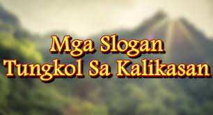 Slogan Tungkol Sa Kalikasan 10 Na Mga Halimbawa Ng Slogan