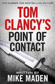 Debt of honor, patriot games, and executive orders. Tom Clancy S Point Of Contact Inspiration For The Thrilling Amazon Prime Series Jack Ryan Jack Ryan Jr By Mike Maden Whsmith