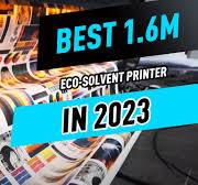 Best 1.6m Eco-solvent Printer in 2023