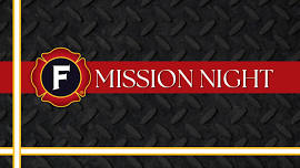 Firehouse Missions Night