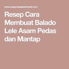 Ikan lele goreng kuning bumbu 48. Resep Cara Membuat Balado Lele Asam Pedas Dan Mantap Resep Masakan Pedas Resep Masakan Masakan