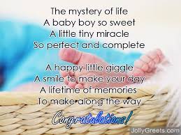 6 the cake is a baking, the people are coming, your presents are wrapped; Newborn Baby Poems Wishes