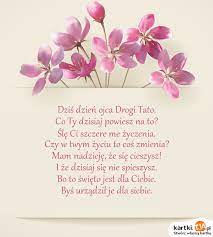 Życzenia na dzień ojca od małego dziecka. Zyczenia Dzis Dzien Ojca Drogi Tato Zyczenia Na Dzien Ojca