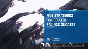 529 College Savings Plans Franklin Templeton