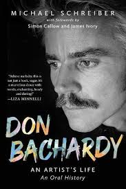 Don Bachardy: An Artist's Life by Michael Schreiber
