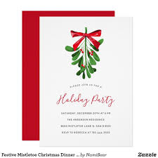 When the party's over, send a thank you for the warm memories to hold onto in the chilly winter days ahead. Festive Mistletoe Christmas Dinner Party Invitation Zazzle Com Christmas Dinner Party Christmas Party Invitation Template Dinner Party Invitations