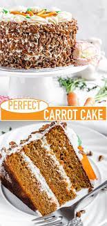 Perfect Carrot Cake With Cream Cheese Frosting Queenslee Appetit Recipe Cake Recipes Dessert Recipes Baking