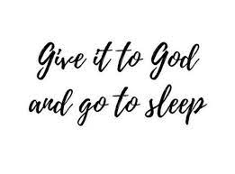 We did not find results for: Give It To God And Go To Sleep Love Me Quotes Worship Quotes Quotes To Live By