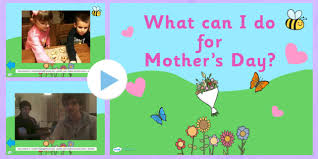 Mother's day 2020 falls on sunday, may 10. What Can I Do For Mother S Day Video Powerpoint
