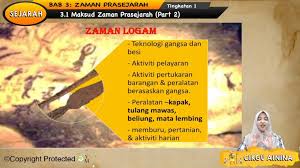 Copy of sejarah tingkatan 1 (zaman prasejarah di malaysia). Topik 03 Zaman Prasejarah My E Tuition
