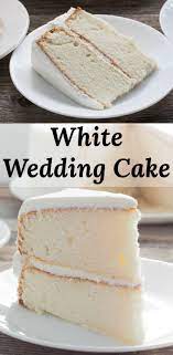 White Wedding Cake Delicious White Cake With White Buttercream Icing Tastes Like An Old Fashione Cake Frosting Recipe White Cake Recipe Wedding Cake Recipe